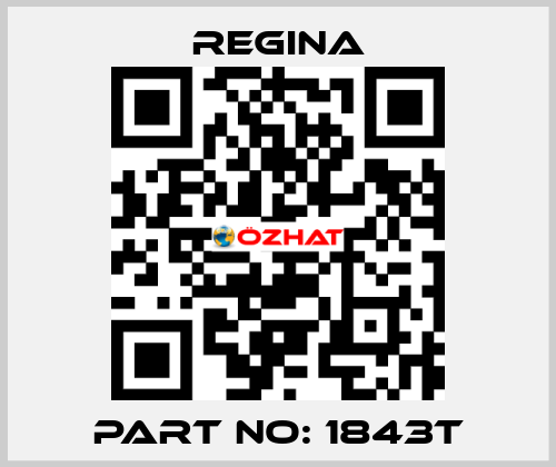 Part no: 1843T Regina