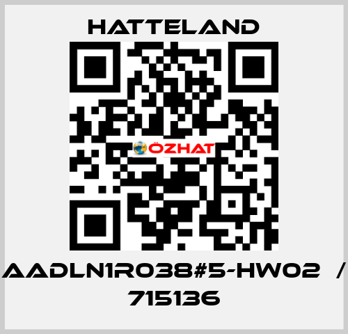 AADLN1R038#5-HW02  / 715136 HATTELAND