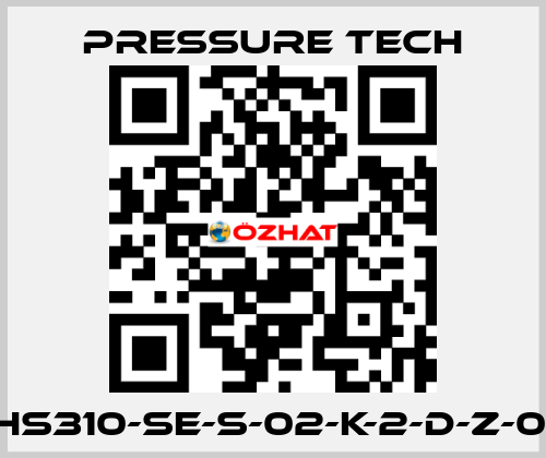 XHS310-SE-S-02-K-2-D-Z-015 Pressure Tech