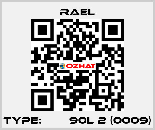 Type: МІА 90L 2 (0009) RAEL