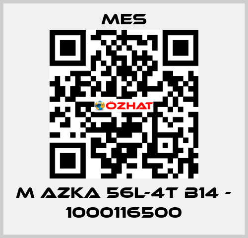 M AZKA 56L-4T B14 - 1000116500 MES