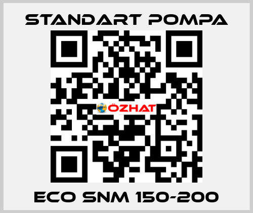 ECO SNM 150-200 STANDART POMPA