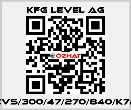 ZVS/300/47/270/840/K72 KFG Level AG