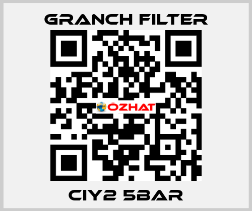 CIY2 5BAR GRANCH FILTER