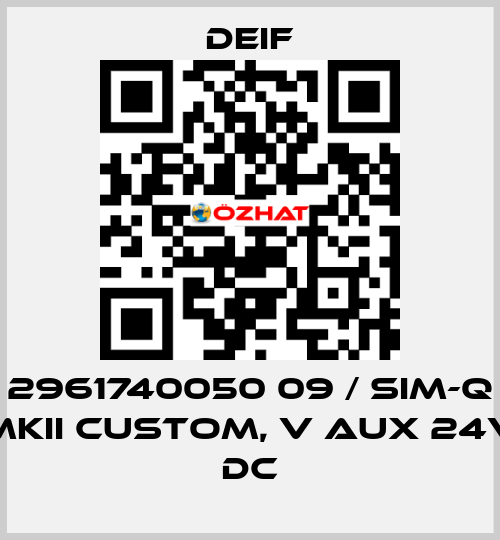 2961740050 09 / SIM-Q MKII CUSTOM, V aux 24V DC Deif