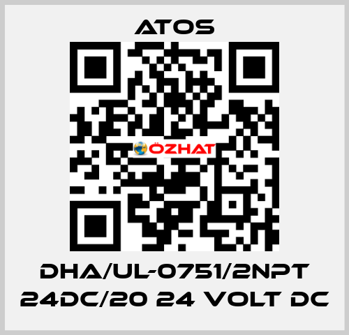 DHA/UL-0751/2NPT 24DC/20 24 VOLT DC Atos