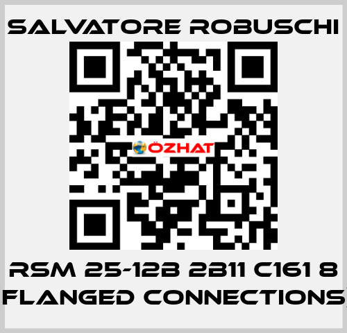 RSM 25-12B 2B11 C161 8 (flanged connections) SALVATORE ROBUSCHI