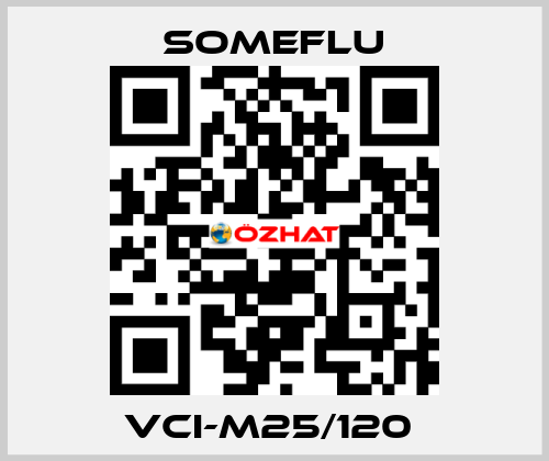 VCI-M25/120  SOMEFLU