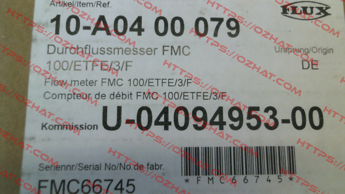 10-A04 00 079 / FMC 100/ETFE/3/F Flux (Sondermann)